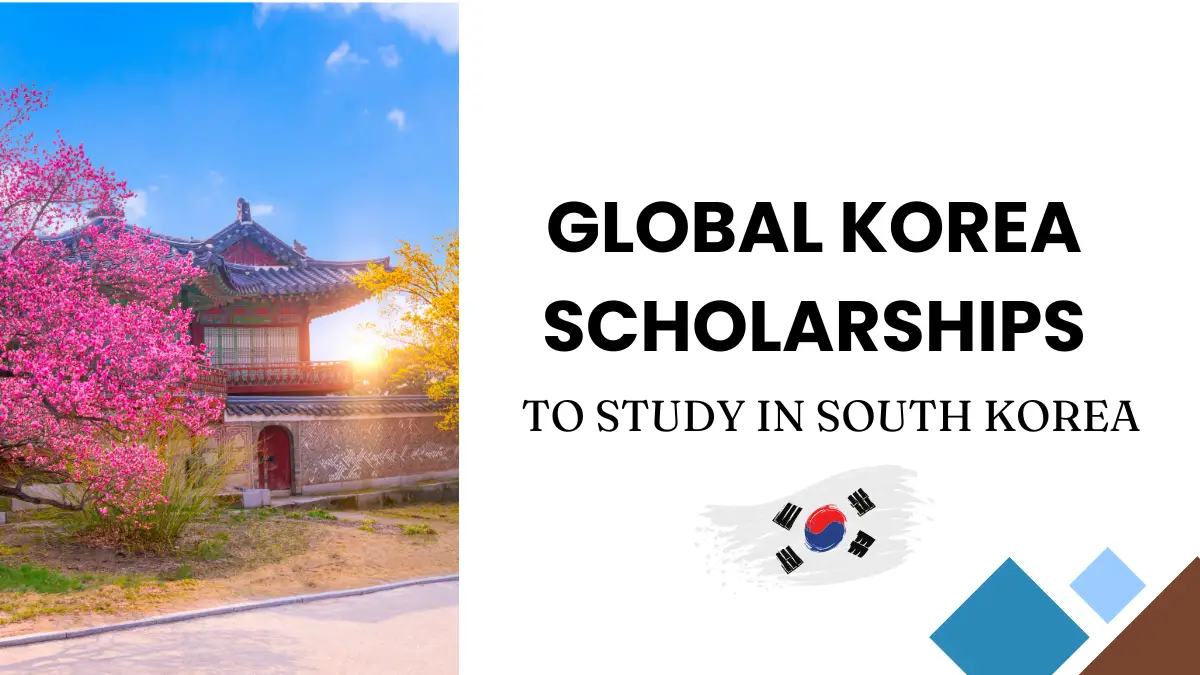 Global Korea Scholarships