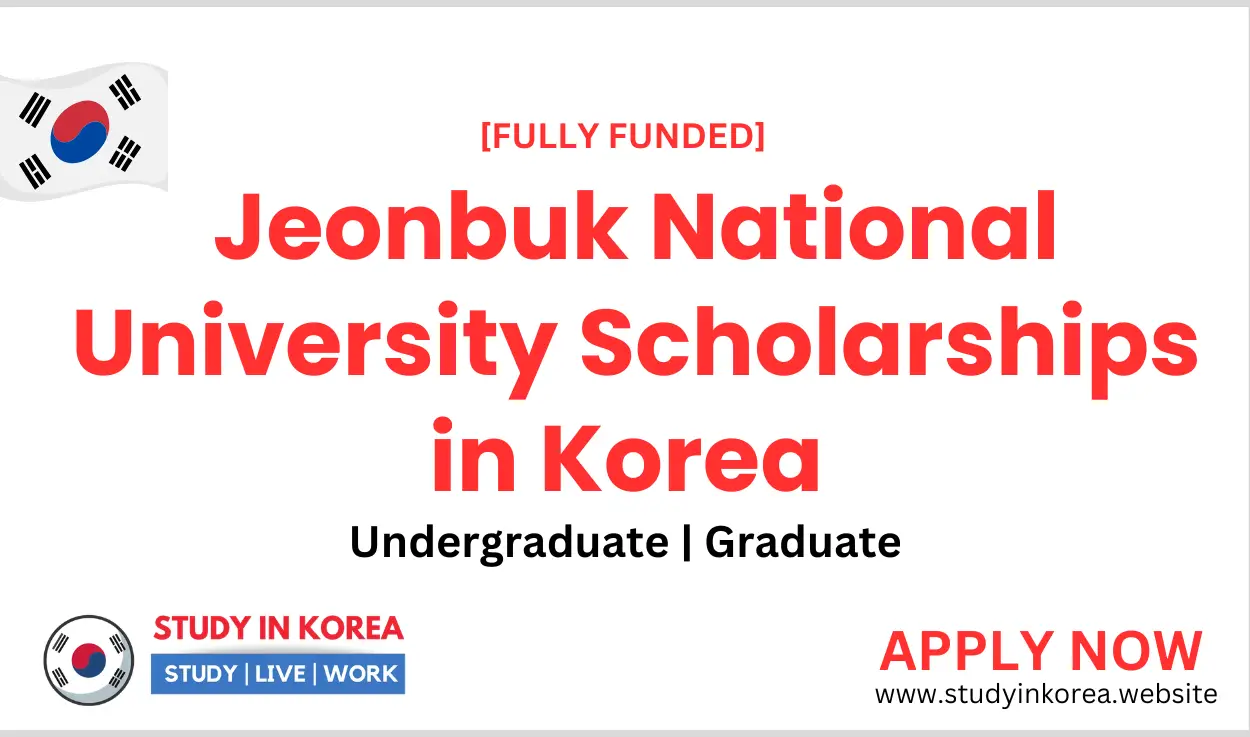 Jeonbuk National University Scholarships in Korea
