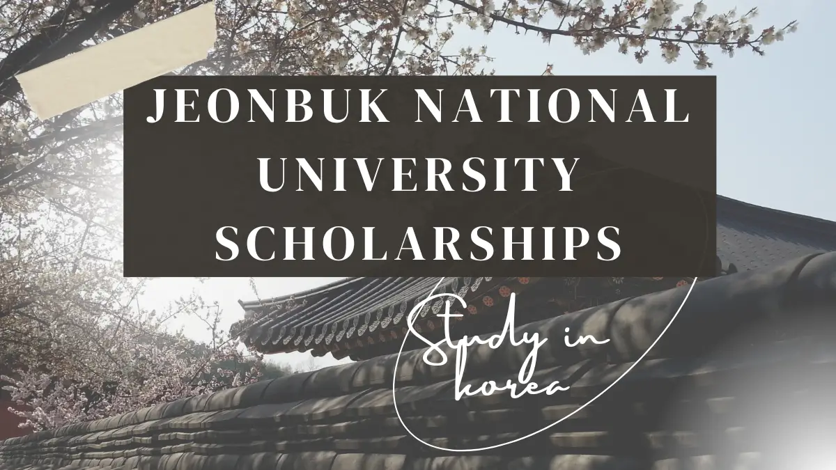 Jeonbuk National University Scholarships