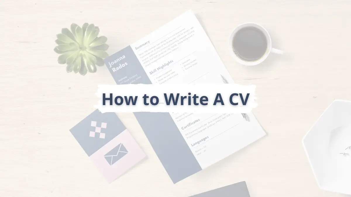 How to Write A Professional CV