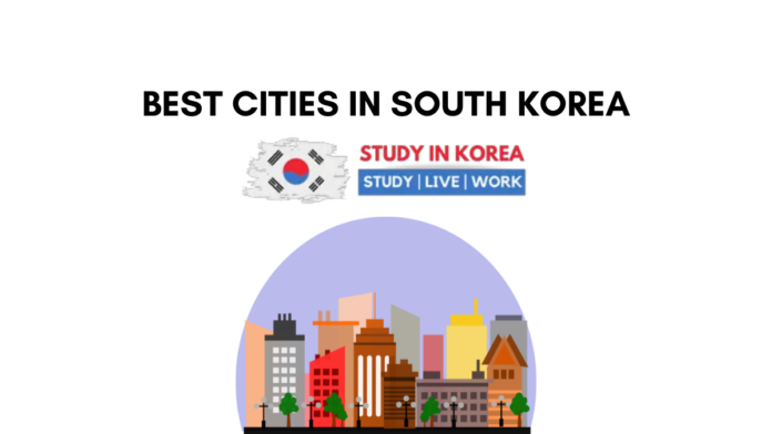 BEST CITIES IN SOUTH KOREA