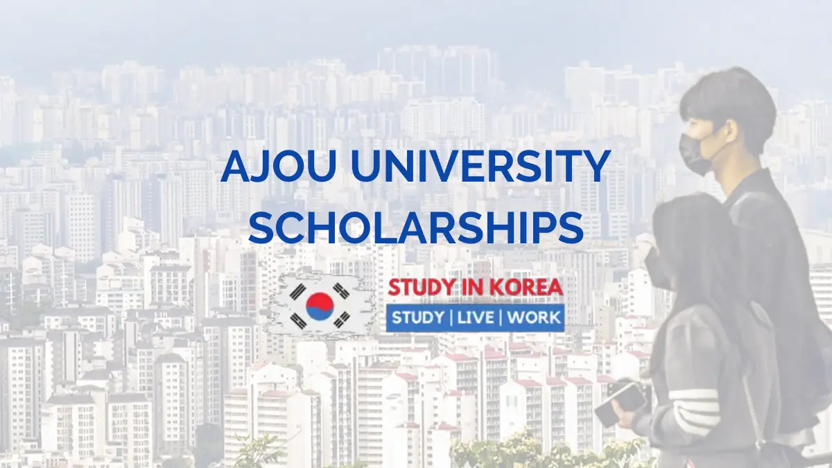 AJOU UNIVERSITY SCHOLARSHIPS