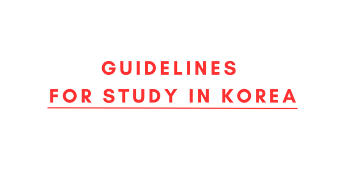 Guidelines for Study in Korea