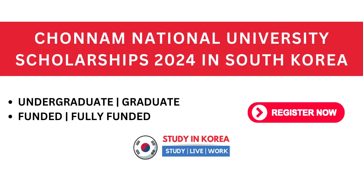 Chonnam National University Scholarships in South Korea 2024