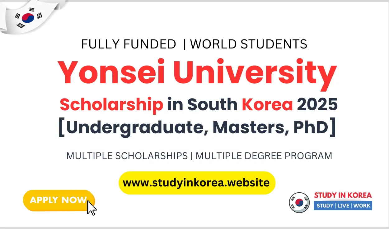 Yonsei University Scholarship in South Korea 2025