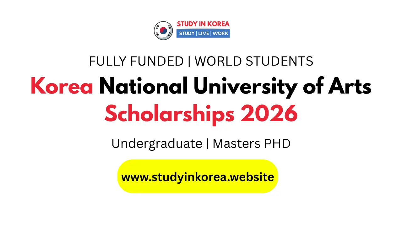 Korea National University of Art Scholarships 2026