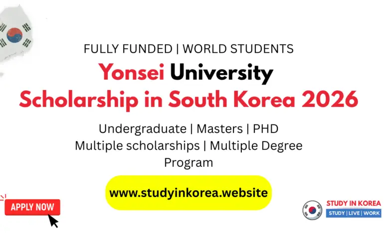 Yonsei University Scholarship in South Korea 2026 | Fully Funded