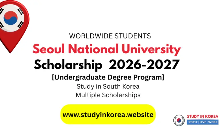 Seoul National University Scholarship 2026 | Fully Funded