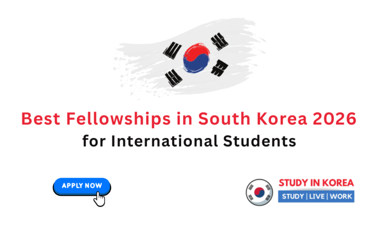 Best Fellowships in South Korea 2026 for International Students