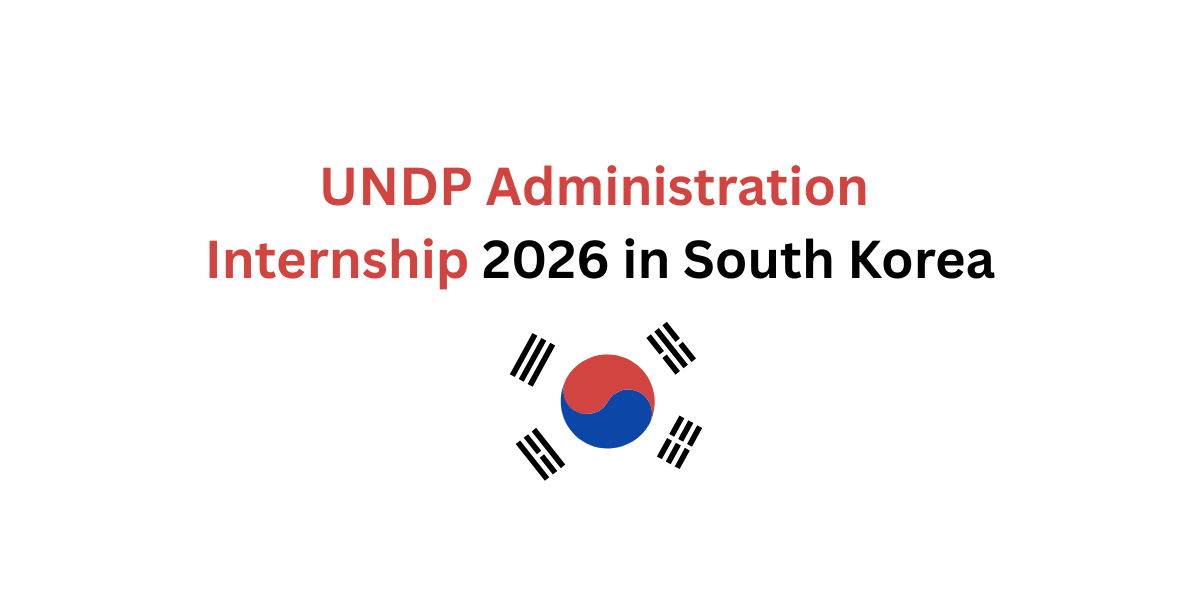 UNDP Administration Internship 2026 in South Korea