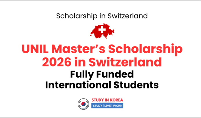 UNIL Masters Scholarship 2026 in Switzerland